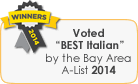 2014 Best of Bay Area A-List - Best Italian Food